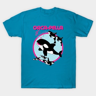 Orca-Pella T-Shirt